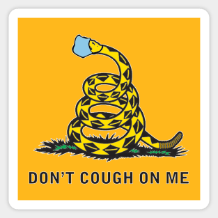 Don't Cough On Me Sticker